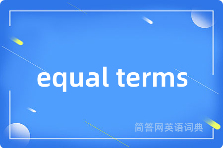 equal terms