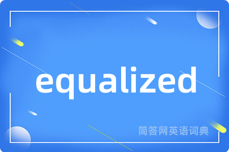 equalized
