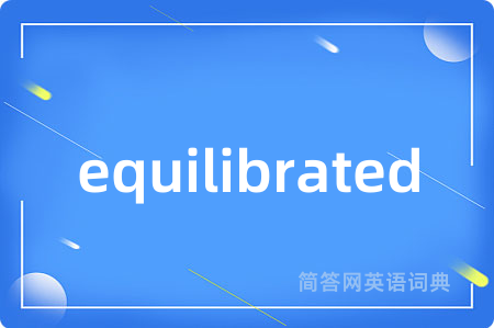 equilibrated