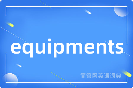 equipments