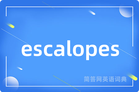 escalopes
