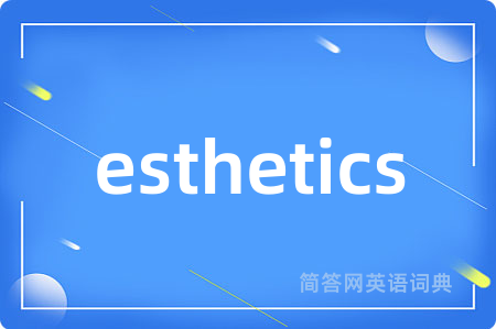 esthetics