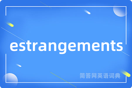estrangements