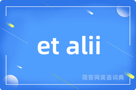 et alii