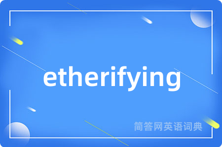 etherifying
