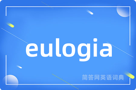 eulogia