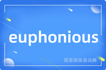 euphonious