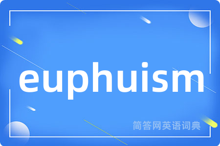 euphuism