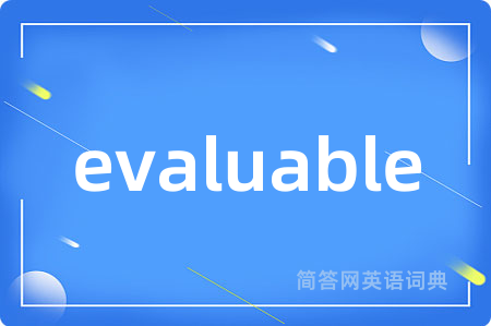 evaluable