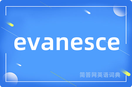 evanesce