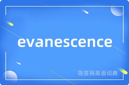 evanescence