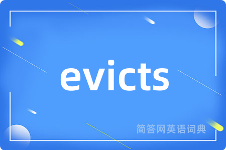 evicts
