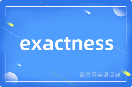 exactness