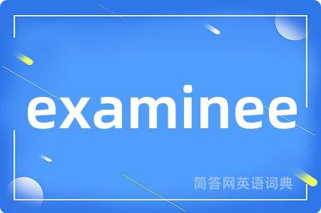 examinee