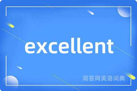 excellent