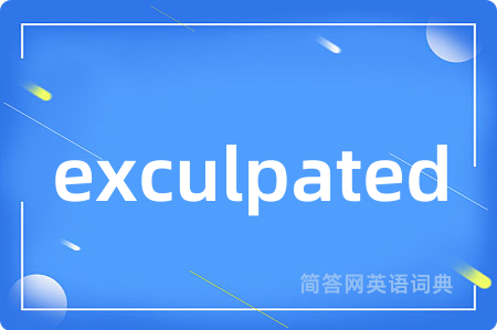 exculpated