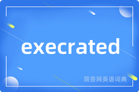 execrated