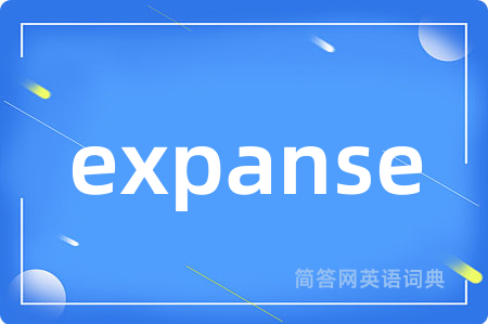 expanse