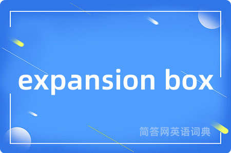 expansion box