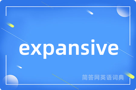 expansive
