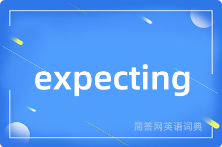 expecting