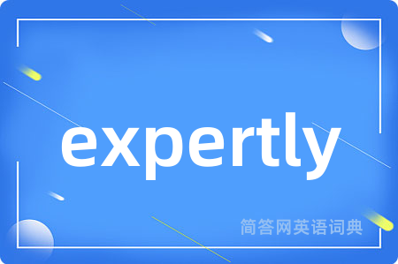 expertly