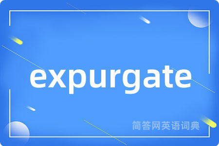 expurgate