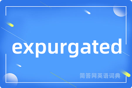 expurgated