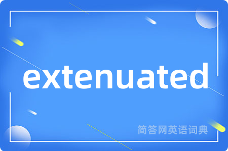 extenuated