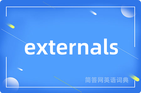 externals