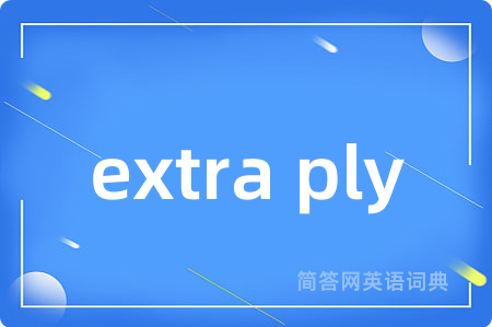 extra ply