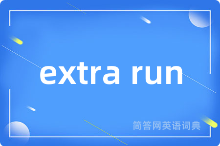 extra run