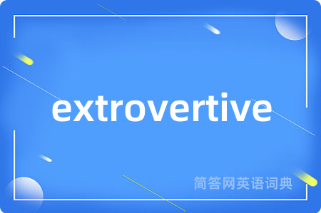 extrovertive