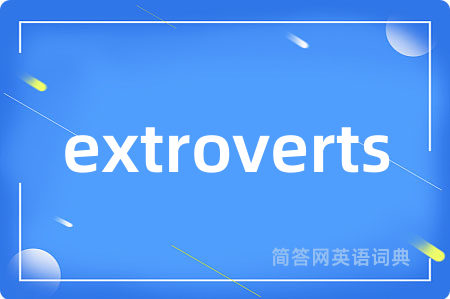 extroverts