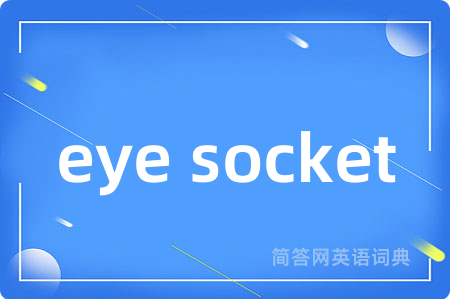 eye socket