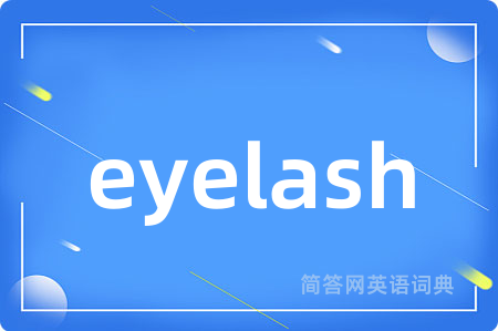 eyelash