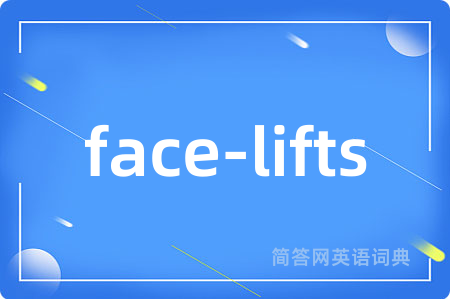 face-lifts