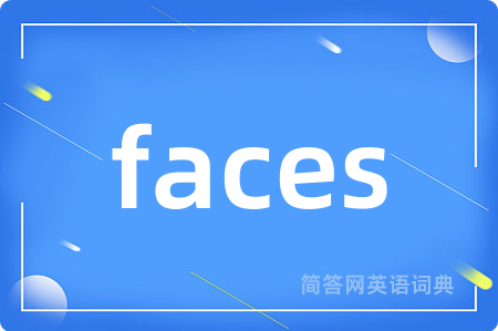faces