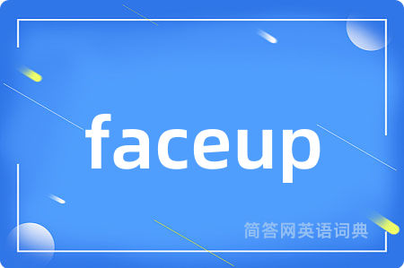 faceup
