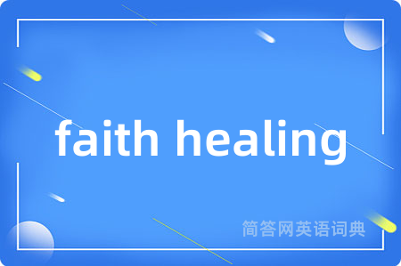 faith healing