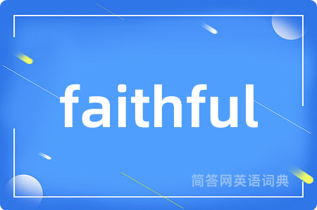 faithful