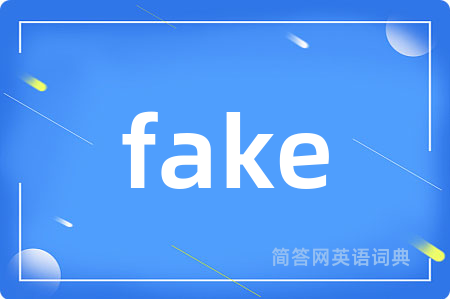 fake