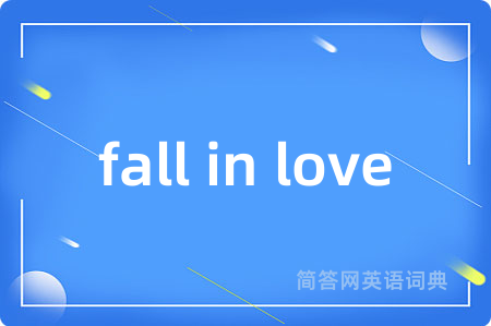 fall in love