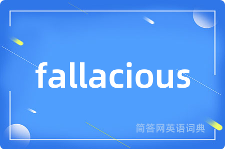 fallacious