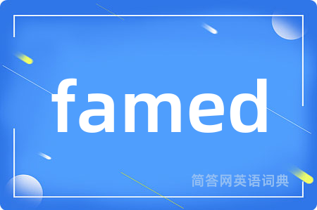 famed