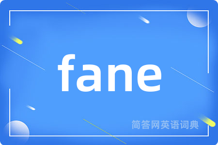 fane