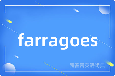 farragoes