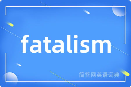 fatalism