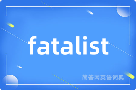 fatalist
