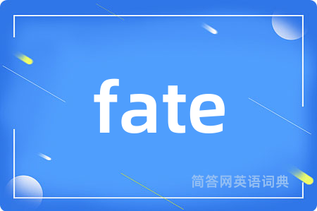fate